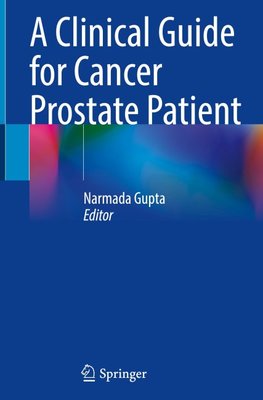 A Clinical Guide for Cancer Prostate Patient