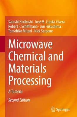 Microwave Chemical and Materials Processing