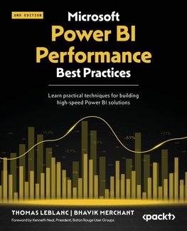 Microsoft Power BI Performance Best Practices - Second Edition