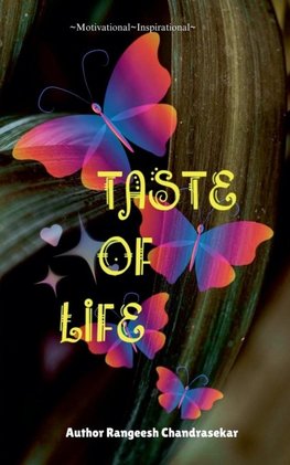 Taste Of Life