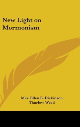 New Light on Mormonism