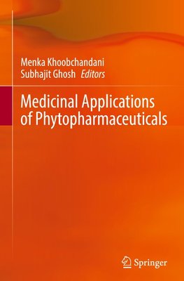 Medicinal Applications of Phytopharmaceuticals