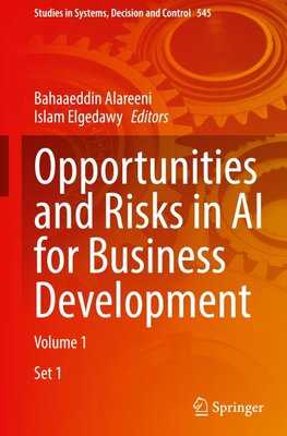 Opportunities and Risks in AI for Business Development