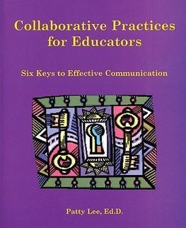 Lee, P: Collaborative Practices for Educators