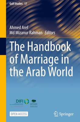 The Handbook of Marriage in the Arab World