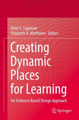 Creating Dynamic Places for Learning