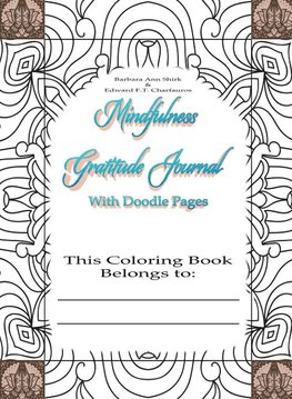 Mindfulness Gratitude Journal Coloring Book