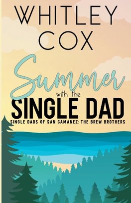 Summer with the Single Dad