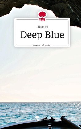 Deep Blue. Life is a Story - story.one