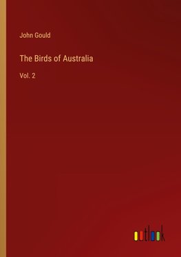 The Birds of Australia