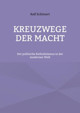 Kreuzwege der Macht