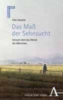 Das Maß der Sehnsucht