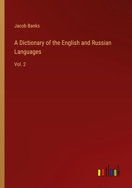 A Dictionary of the English and Russian Languages