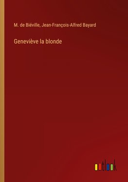 Geneviève la blonde