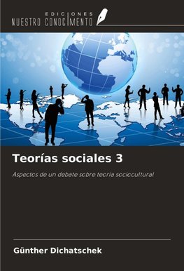 Teorías sociales 3