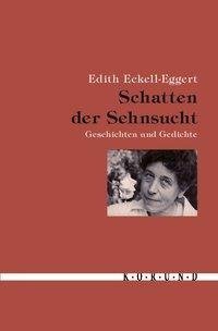 Schatten der Sehnsucht und andere kurze Geschichten