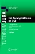 Die Anfängerklausur im BGB