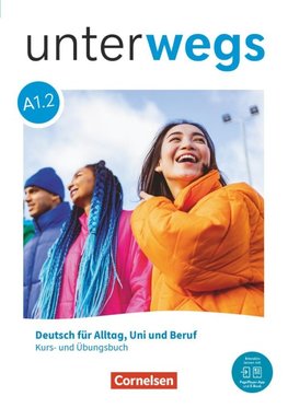 Unterwegs  A1: Teilband 2 - Allgemeine Ausgabe - Kurs- und Übungsbuch inkl. E-Book und PagePlayer-App