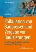 Kalkulation von Baupreisen und Vergabe von Bauleistungen