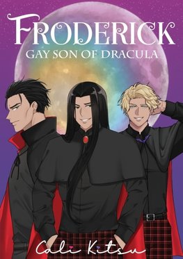 Froderick, Gay Son of Dracula