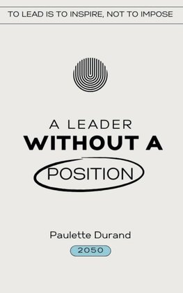 A Leader without a Position