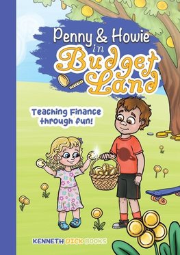 The Journey of Penny and Howie in Budgetland