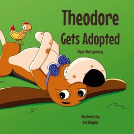 Theodore Gets Adopted