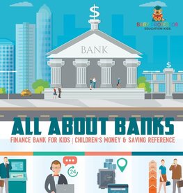 All about Banks - Finance Bank for Kids | Children's Money & Saving Reference