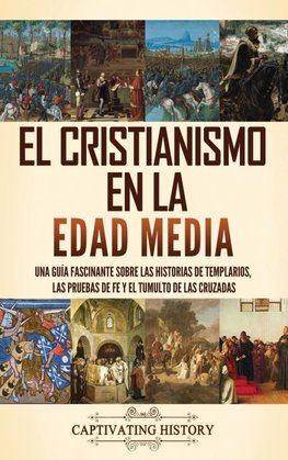 El cristianismo en la Edad Media