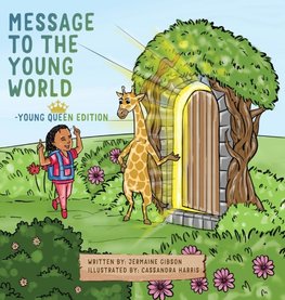 Message To The Young World - Young Queen Edition