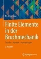 Finite Elemente in der Bruchmechanik