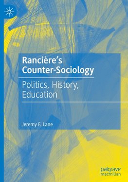 Rancière's Counter-Sociology