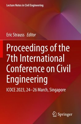 Proceedings of the 7th International Conference on Civil Engineering