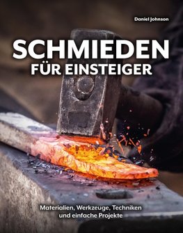 Schmieden für Einsteiger