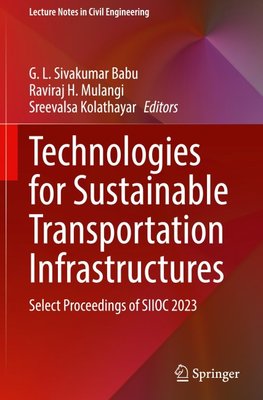 Technologies for Sustainable Transportation Infrastructures