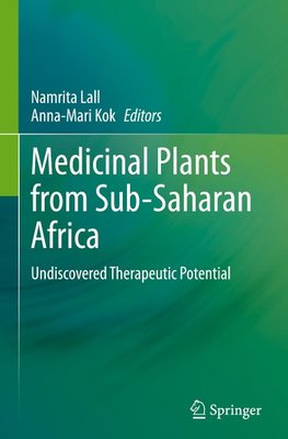 Medicinal Plants from Sub-Saharan Africa