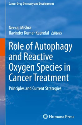 Role of Autophagy and Reactive Oxygen Species in Cancer Treatment