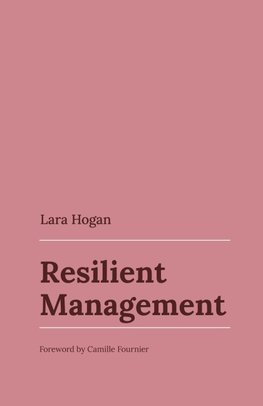 Resilient Management