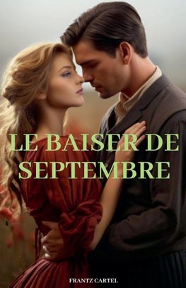 Le baiser de septembre