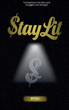 Stay Lit