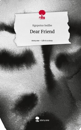 Dear Friend. Life is a Story - story.one