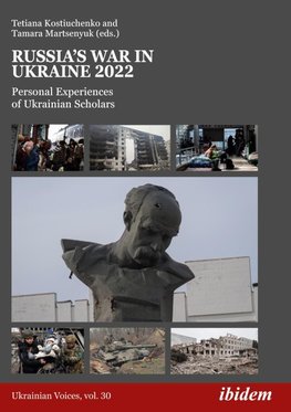 Russia's War in Ukraine 2022