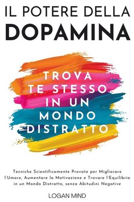 Il Potere della Dopamina