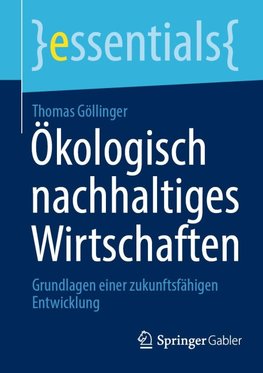 Ökologisch nachhaltiges Wirtschaften