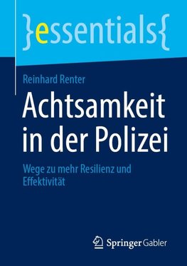 Achtsamkeit in der Polizei