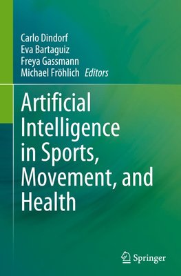 Artificial Intelligence in Sports, Movement, and Health