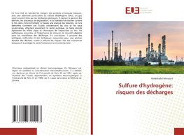 Sulfure d'hydrogène: risques des décharges