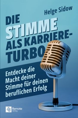 Die Stimme als Karriere-Turbo