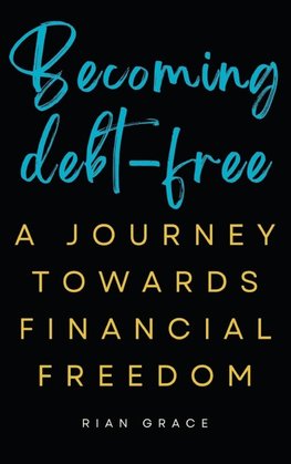 Becoming Debt-free