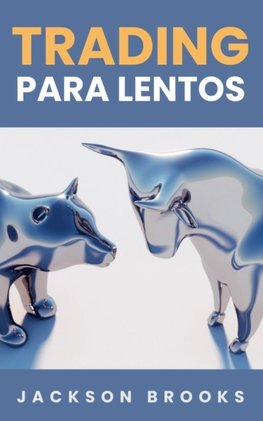 Trading Para Lentos